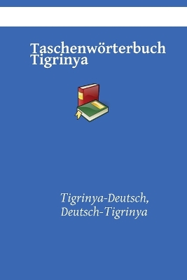 Book cover for Taschenw�rterbuch Tigrinya