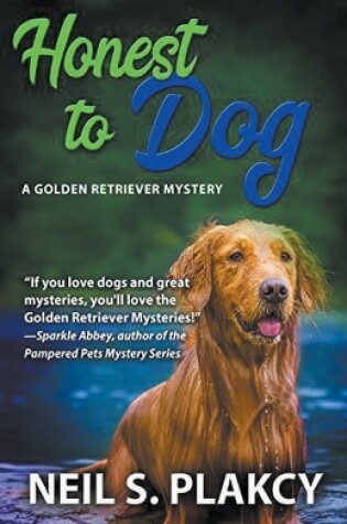 Cover of Honest to Dog (Cozy Dog Mystery)