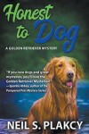 Book cover for Honest to Dog (Cozy Dog Mystery)