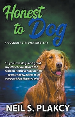 Book cover for Honest to Dog (Cozy Dog Mystery)