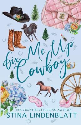 Book cover for Fix Me Up Cowboy