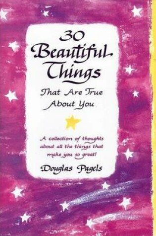Cover of 30 Beautiful Things That Are True about You