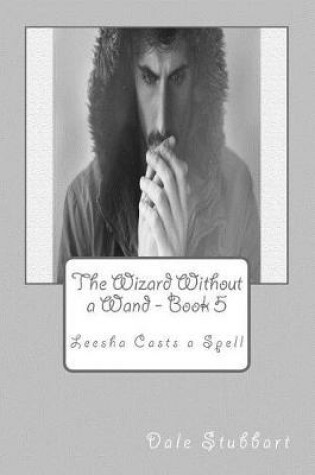 Cover of The Wizard Without a Wand - Book 5