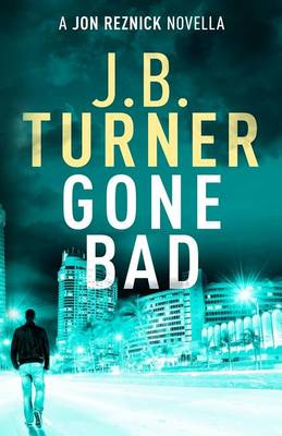 Book cover for Gone Bad