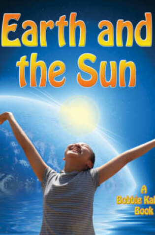 Cover of Earth and the Sun