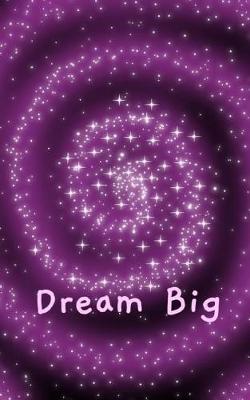 Book cover for Dream Big