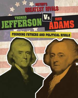 Book cover for Thomas Jefferson vs. John Adams