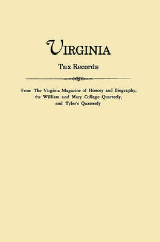 Cover of Virginia Tax Records from the Virginia Magazine of History and Biography,