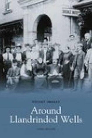 Cover of Around Llandrindod Wells