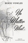 Book cover for No Matter What