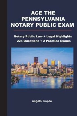 Cover of Ace the Pennsylvania Notary Public Exam