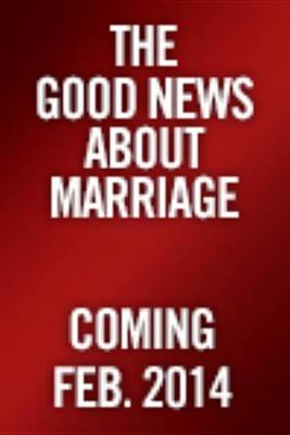 Book cover for Good News about Marriage