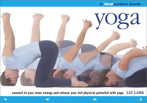 Cover of Yoga: A Flowmotion(tm) Book