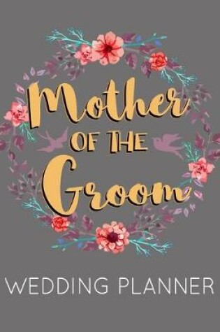 Cover of Mother of the Groom Wedding Planner