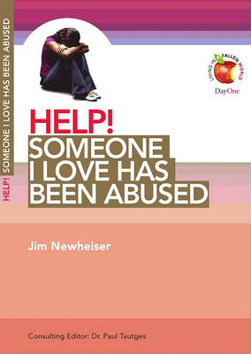 Book cover for Help! Someone I Love Has Been Abused