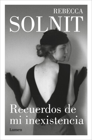 Book cover for Recuerdos de mi inexistencia / Recollections of My Nonexistence: a Memoir