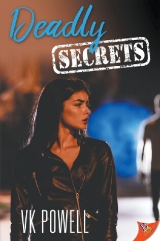 Cover of Deadly Secrets