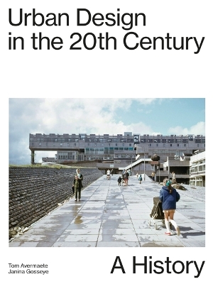 Book cover for Urban Design In The 20th Century - A History