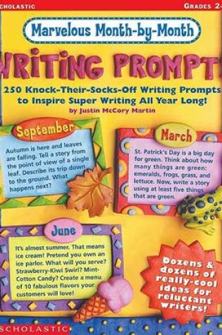 Cover of Marvelous Month-By-Month Writing Prompts