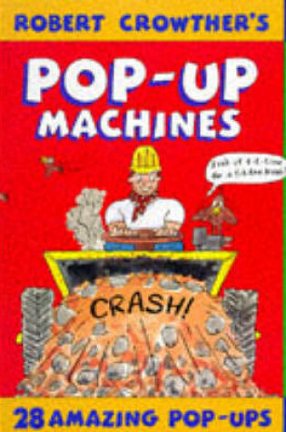 Cover of Robert Crowthers Pop Up Machines