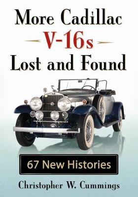 Book cover for More Cadillac V-16s Lost and Found