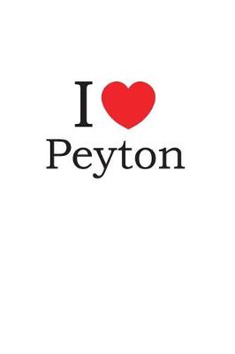 Book cover for I Love Peyton