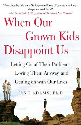 Book cover for When Our Grown Kids Disappoint Us