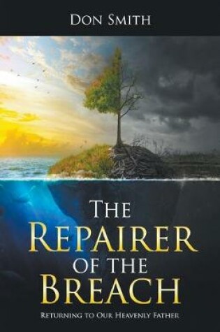 Cover of The Repairer of the Breach