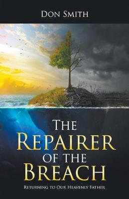 Book cover for The Repairer of the Breach