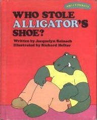 Book cover for Who Stole Alligator's Shoe?