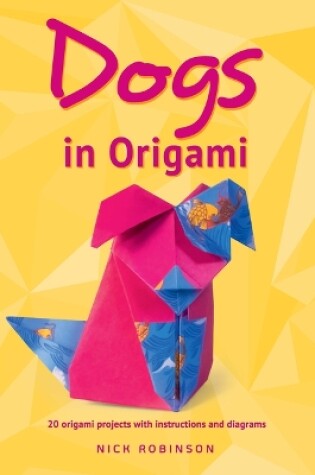 Cover of Dogs in Origami