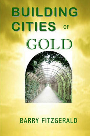 Cover of Building Cities of Gold