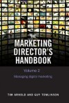 Book cover for The Marketing Director's Handbook Volume 2