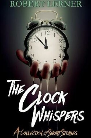 Cover of The Clock Whispers