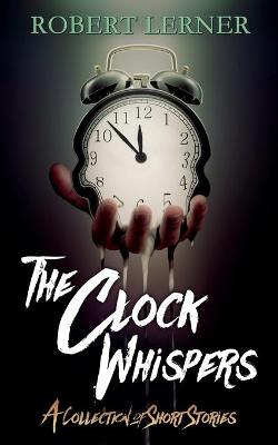 Book cover for The Clock Whispers