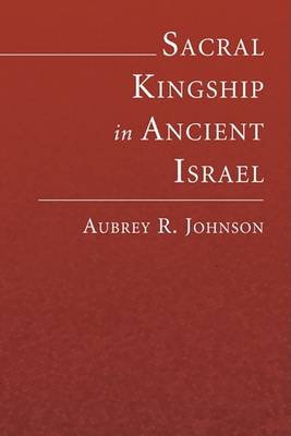 Book cover for Sacral Kingship in Ancient Israel