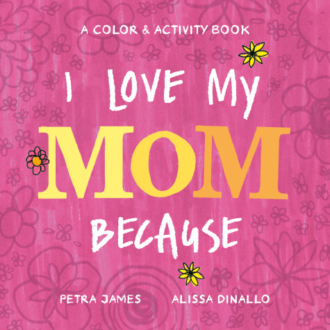 Book cover for I Love My Mom Because