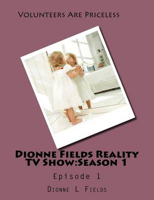 Cover of Dionne Fields Reality TV Show