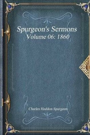 Cover of Spurgeon's Sermons Volume 06
