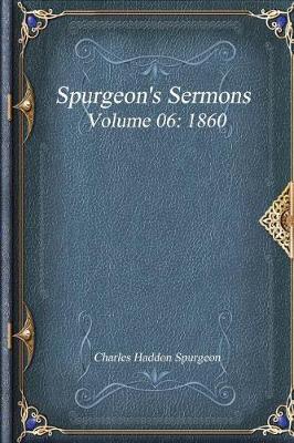 Book cover for Spurgeon's Sermons Volume 06