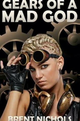 Cover of Gears of a Mad God