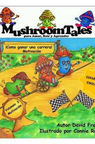 Cover of Mushroom Tales - Volumen 3 - Bilingüe (Español/Inglés)