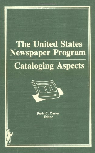 Book cover for The United States Newspaper Program