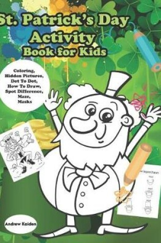 Cover of St. Patrick's Day Activity Book for Kids