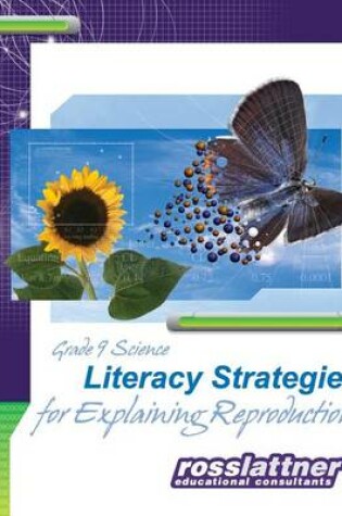 Cover of Literacy Strategies for Explaining Reproduction