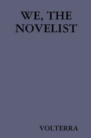 Cover of We, the Novelist