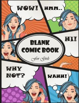 Book cover for Blank Comic Book for Girls