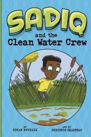Cover of Sadiq and the Clean Water Crew