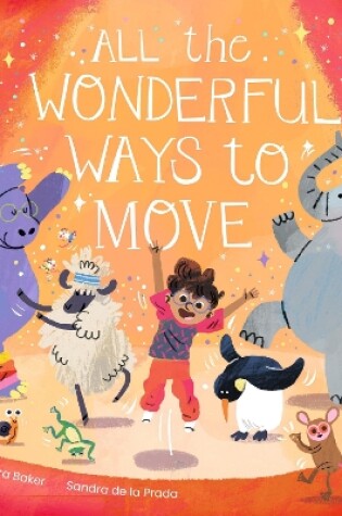 Cover of All the Wonderful Ways to Move