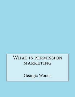 Book cover for What Is Permission Marketing